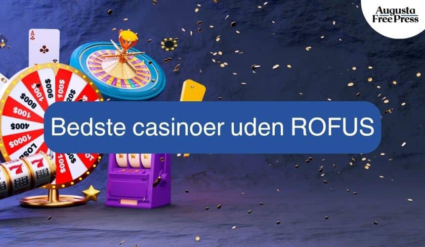 Danske Casino Sider Uden Rufus - En Guide til Spil uden Begrænsninger