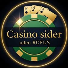 Det Bedste Online Casino Uden Rufus - Oplev Spil med Frihed Det Bedste Online Casino Uden Rufus - Oplev Spil med Frihed