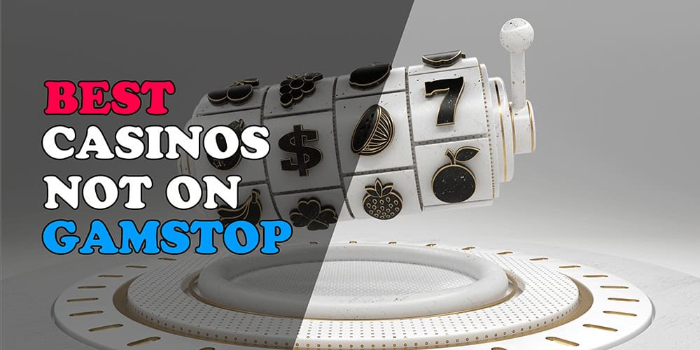 Discovering Casino Sites Not on Gamstop A Comprehensive Guide -1885670403