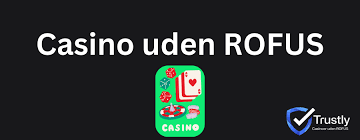 Nye Casinoer Uden ROFUS Din Guide til Spil uden Begrænsninger 1549199331